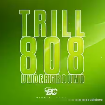 Big Citi Loops Trill 808 Underground [WAV] - Sample Pack Artwork