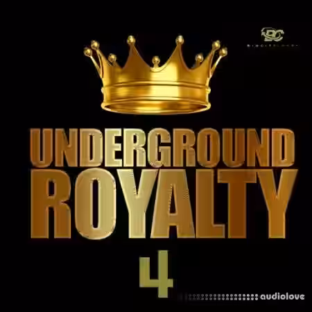 Big Citi Loops Underground Royalty 4 [WAV] - Sample Pack Artwork