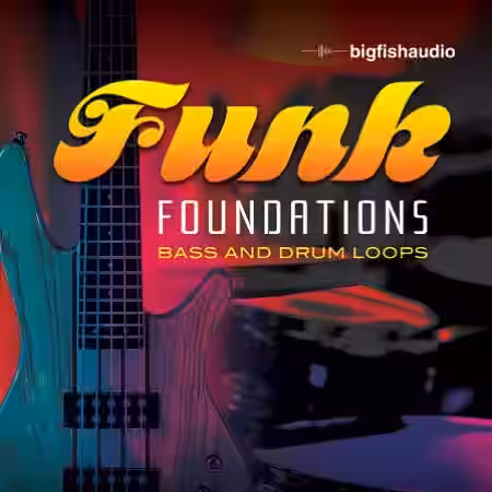 Big Fish Audio Funk Foundations [MULTiFORMAT] - Sample Pack Artwork