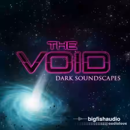 Big Fish Audio The Void: Dark Soundscapes [WAV] - Sample Pack Artwork