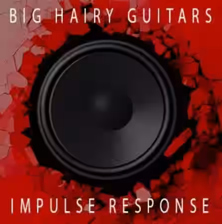 Big Hairy Profiles Big Hairy Guitars IMPULSE RESPONSE - Sample Pack Artwork