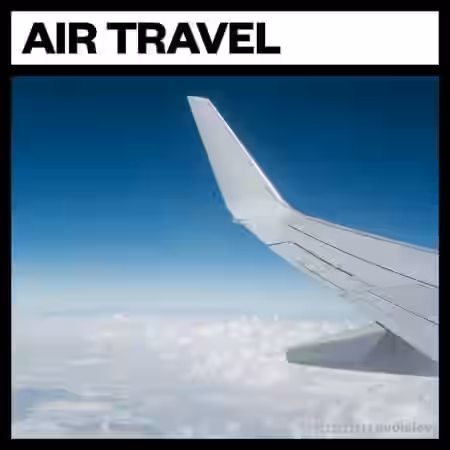 Big Room Sound Air Travel [WAV] - Sample Pack Artwork