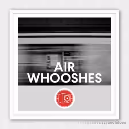 Big Room Sound Air Whooshes [WAV] - Sample Pack Artwork