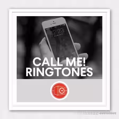 Big Room Sound Call Me! Ringtones [WAV] - Sample Pack Artwork