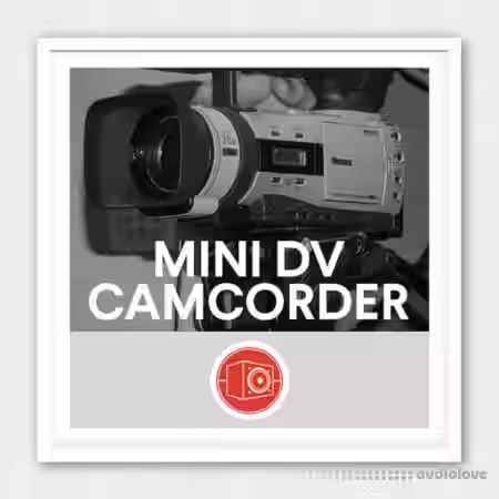 Big Room Sound Camera MiniDV Camcorder [WAV] - Sample Pack Artwork