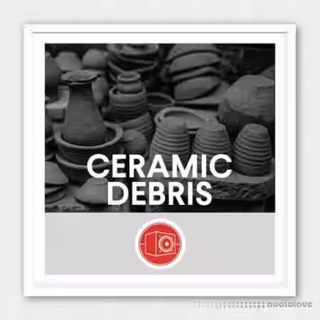 Big Room Sound Ceramic Debris [WAV] - Sample Pack Artwork