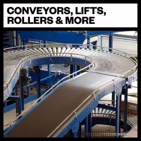 Big Room Sound Conveyors, Lifts, Rollers and More [WAV] - Sample Pack Artwork
