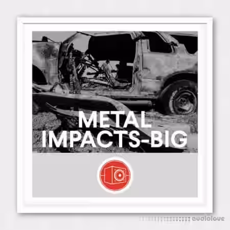 Big Room Sound Metal Impacts Big [WAV] - Sample Pack Artwork