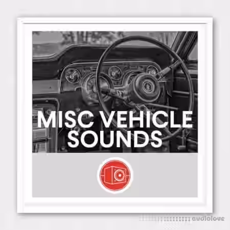 Big Room Sound Misc Vehicle Sounds [WAV] - Sample Pack Artwork