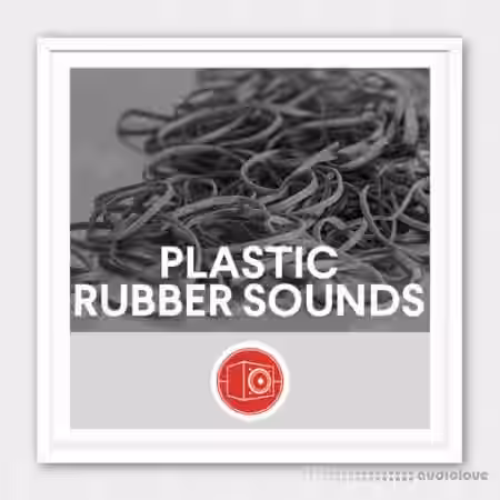 Big Room Sound Plastic and Rubber Sounds [WAV] - Sample Pack Artwork