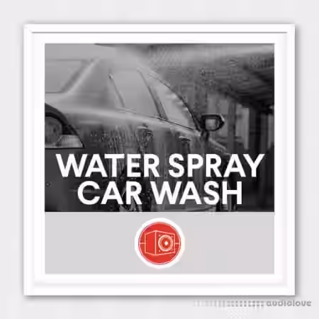Big Room Sound Water Spray Car Wash [WAV] - Sample Pack Artwork