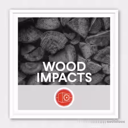 Big Room Sound Wood Impacts [WAV] - Sample Pack Artwork