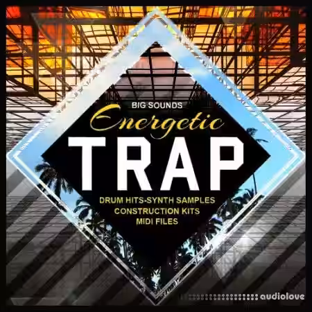 Big Sounds Energetic Trap [WAV, MiDi] - Sample Pack Artwork