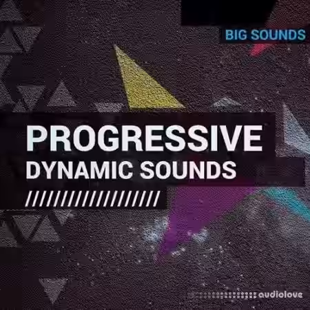 Big Sounds Progressive Dynamic Sounds [WAV] - Sample Pack Artwork