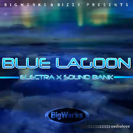 BigWerks Blue Lagoon [Synth Presets] - Sample Pack Artwork