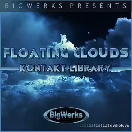 BigWerks Floating Clouds [KONTAKT] - Sample Pack Artwork