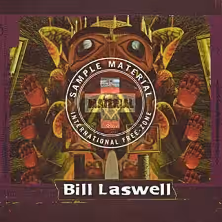 Bill Laswell Sample Material: International Free-Zone [WAV] - Sample Pack Artwork