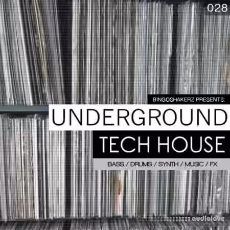 Bingoshakerz Underground Tech House [WAV] - Sample Pack Artwork