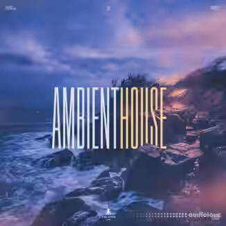 Black Octopus Sound Ambient House [WAV, Synth Presets]