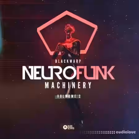 Black Octopus Sound Blackwarp Neurofunk Machinery Vol.2 [WAV, Synth Presets] - Sample Pack Artwork