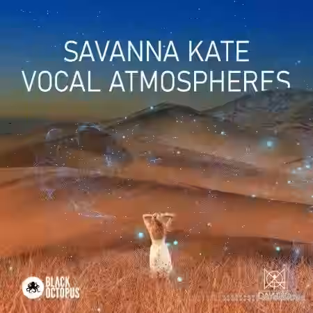 Black Octopus Sound Dawdio Savanna Kate Vocal Atmospheres [WAV, MiDi] - Sample Pack Artwork