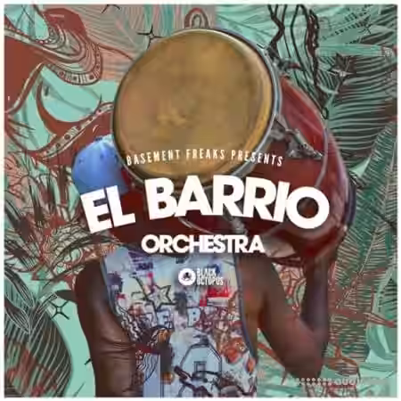 Black Octopus Sound El Barrio Orchestra By Basement Freaks [WAV] - Sample Pack Artwork