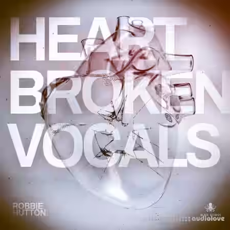 Black Octopus Sound Heartbroken Vocals By Robbie Hutton [WAV] - Sample Pack Artwork