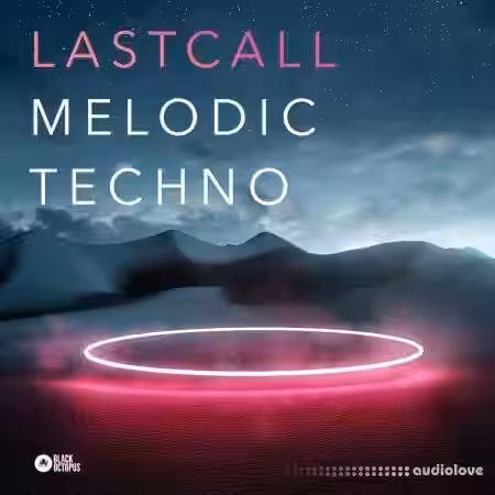 Black Octopus Sound Last Call Melodic Techno [WAV] - Sample Pack Artwork
