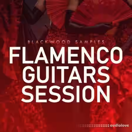 Blackwood Samples Flamenco Guitars Session [WAV] - Sample Pack Artwork