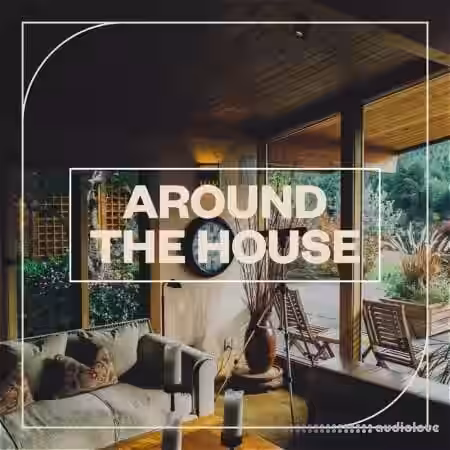 Blastwave FX Around the House [WAV] - Sample Pack Artwork