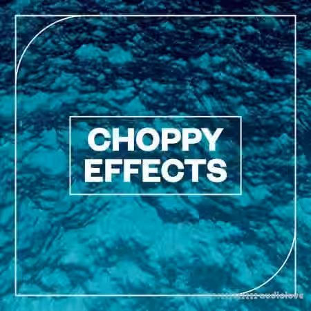 Blastwave FX Choppy Effects [WAV] - Sample Pack Artwork