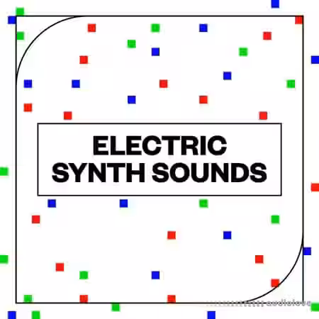 Blastwave FX Electric Synth Sounds [WAV] - Sample Pack Artwork