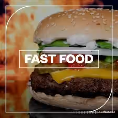 Blastwave FX Fast Food [WAV] - Sample Pack Artwork