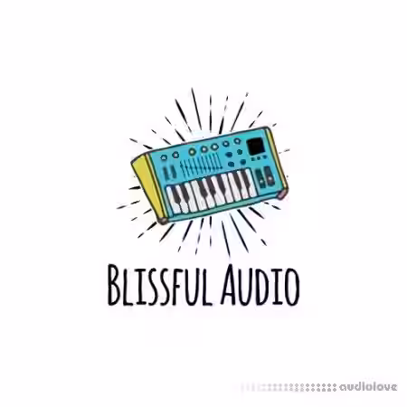 Blissful Audio Bundle 21 in 1 [WAV] - Sample Pack Artwork