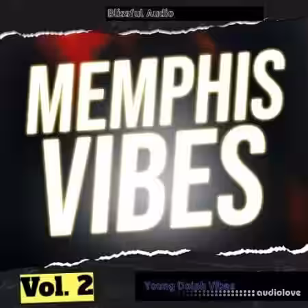 Blissful Audio Memphis Vibes Vol.2 [WAV] - Sample Pack Artwork
