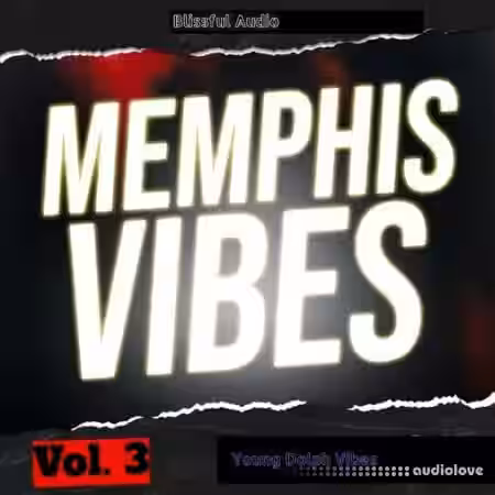 Blissful Audio Memphis Vibes Vol.3 [WAV] - Sample Pack Artwork