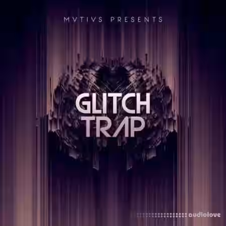 Blissful Audio MVTIVS Glitch Trap [WAV] - Sample Pack Artwork
