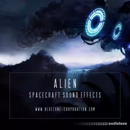 Bluezone Corporation Alien Spacecraft Sound Effects [WAV] - Sample Pack Artwork