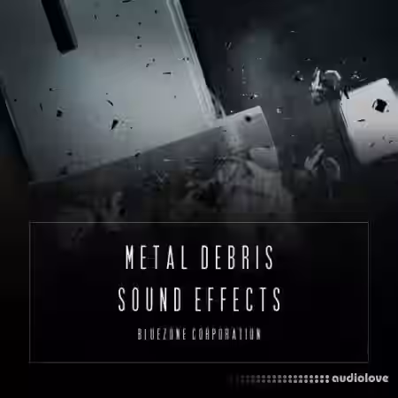 Bluezone Corporation Metal Debris Sound Effects [WAV] - Sample Pack Artwork