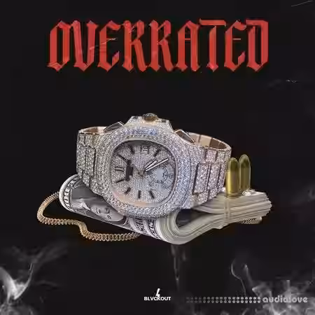 Blvckout Overrated [WAV, MiDi] - Sample Pack Artwork