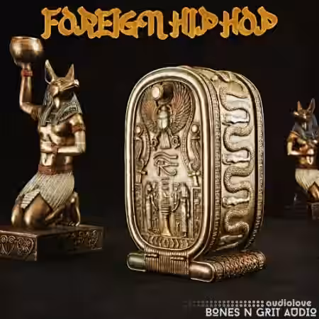Bones N Grit Audio Foreign Hip Hop [WAV] - Sample Pack Artwork