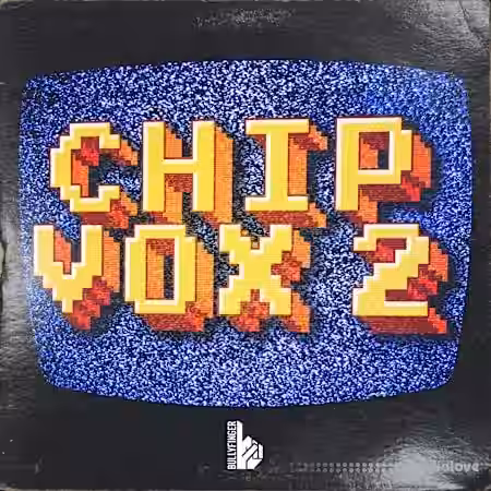 Bullyfinger Chip Vox 2 [WAV] - Sample Pack Artwork