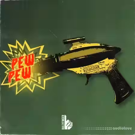 Bullyfinger Pew Pew [WAV] - Sample Pack Artwork