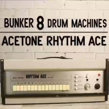 Bunker 8 Digital Labs Bunker 8 Acetone Rhythm Ace Drum Machine [WAV] - Sample Pack Artwork