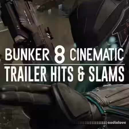 Bunker 8 Digital Labs Bunker 8 Cinematic Trailer Hits and Slams [WAV] - Sample Pack Artwork