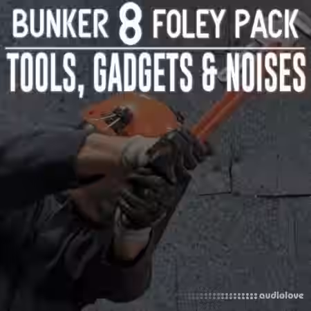 Bunker 8 Digital Labs Bunker 8 Foley Pack Tools Gadgets Noises 1 [WAV] - Sample Pack Artwork