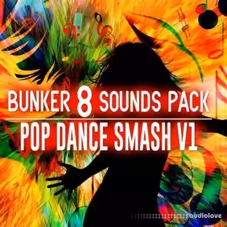 Bunker 8 Digital Labs Bunker 8 Sounds Pack Pop Dance Smash V1 [WAV] - Sample Pack Artwork