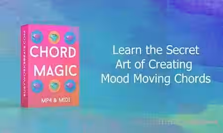 Busy Works Beats Chord Magic 2 [TUTORiAL, MiDi] - Sample Pack Artwork