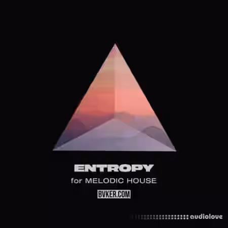 BVKER Entropy For Melodic House [WAV, MiDi] - Sample Pack Artwork
