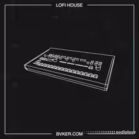 BVKER Lo-Fi House [WAV, MiDi] - Sample Pack Artwork